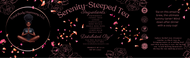 Serenity- Steeped Tea